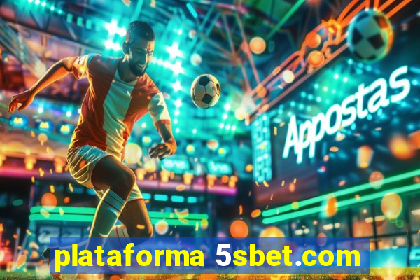 plataforma 5sbet.com